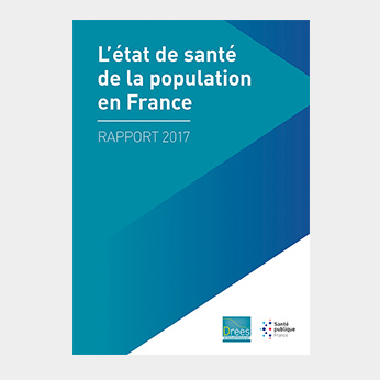 Photo de couverture du rapport 2017 de l'état de santé de la population en France