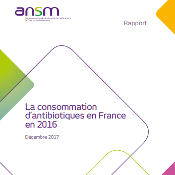 Couverture du rapport sur "La consommation d'antibiotiques en France en 2016"