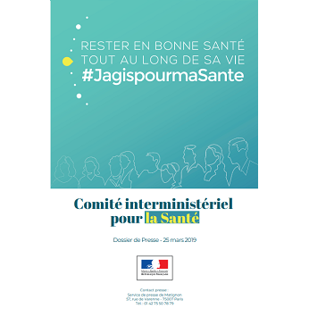 Affiche "Rester en bonne santé tout au long de sa vie #jagispourmasanté - Comité interministériel pour la santé