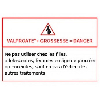 Pictogramme sur les conditionnements lertant sur les dangers de la prise de médicaments contenant du Valproate ou un dérivé pendant la grossesse