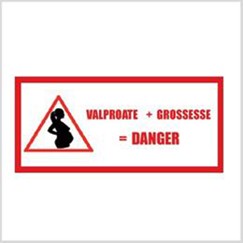 Pictogramme pour les femmes enceinte sur les risques liés à l'acide valproïque et à ses dérivés.