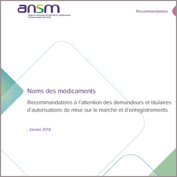 Couverture des recommandations sur les noms des médicaments de l'ANSM