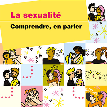 La sexualité : comprendre, en parler - brochure