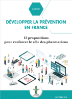 Couverture du rapport "Développer la prévention en France, 15 propositions pour renforcer le rôle des pharmaciens"