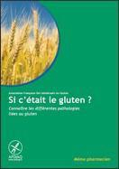 Prévisualisation de la brochure "Connaitre les différentes pathologies liées au gluten"